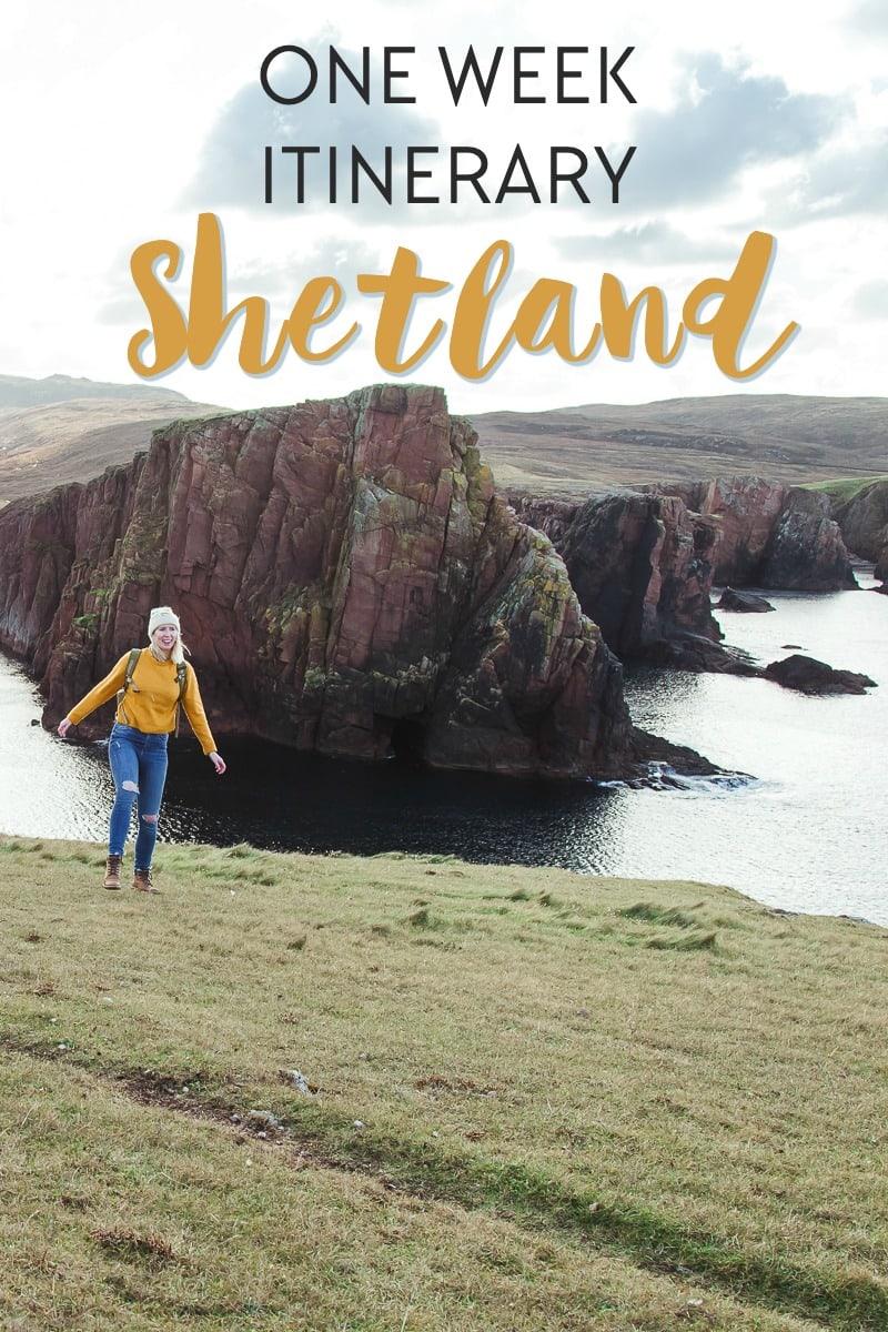 one week shetland itinerary including places to visit, stay, and eat in Shetland, Scotland
