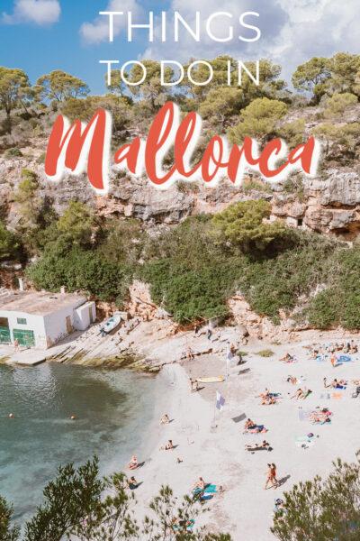 35 Unique Things to Do in Mallorca Away from the Resorts - Heart My ...